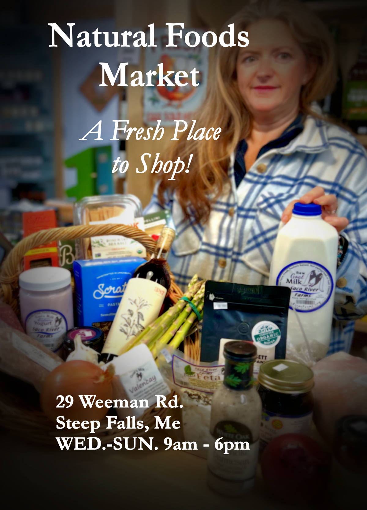 Saco River Farms Natural Foods Market Steep Falls Maine - A Fresh Place to Shop!